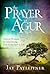 The Prayer of Agur: Ancient...