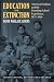 Education for Extinction by David Wallace Adams