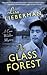 The Glass Forest (Cara Walden Mystery, #3)
