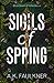 Sigils of Spring (Inheritan...