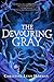 The Devouring Gray