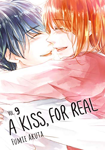 A Kiss, For Real, Vol. 9 (A Kiss, For Real, #9)
