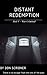 Distant Redemption Part V: ...