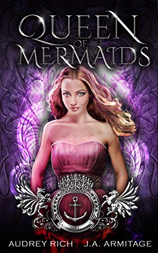 Queen of Mermaids  (Kingdom of Fairytales: Little Mermaid #1)
