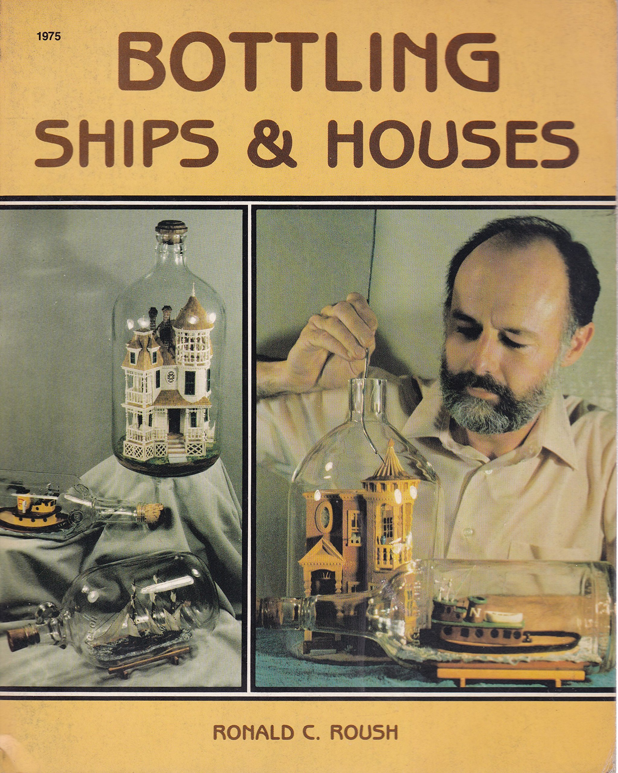 Bottling Ships and Houses (Paperback)