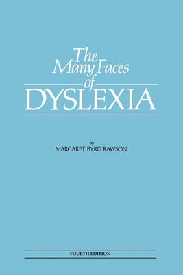 The Many Faces of Dyslexia (Paperback)