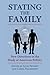 Stating the Family by Julie Novkov
