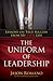 The Uniform of Leadership by Jason Romano