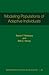 Modeling Populations of Adaptive Individuals (Monographs in Population Biology, 63)