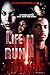 Life on the Run ll