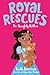 Royal Rescues #1: The Naughty Kitten