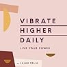 Vibrate Higher Da...