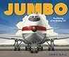 Jumbo: The Making of the Boeing 747 Jumbo: The Making of the Boeing 747