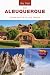 Day Trips® from Albuquerque: Getaway Ideas For The Local Traveler (Day Trips Series)