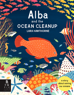 Alba and the Ocean Cleanup (Hardcover)