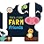 Farm Friends (Touch & Learn Books)