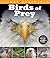 Birds of Prey (Visual Explorers Series)