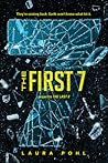The First 7 by Laura Pohl