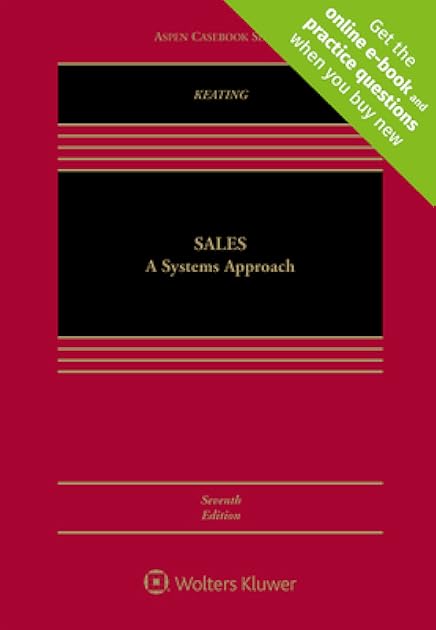 Sales: A Systems Approach [Connected eBook with Study Center] (Aspen Casebook)