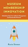 Museum Membership Innovation