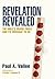 Revelation Revealed: The Bi...