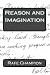 Reason and Imagination: Som...