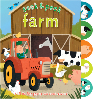 Seek & Peek Farm: Lift-the-Flap Book with Counting (Hardcover)