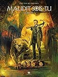 Maudit sois-tu - Tome 1 - Zaroff