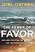 The Power of Favor: The For...