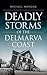 Deadly Storms of the Delmarva Coast
