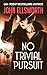 No Trivial Pursuit by John Ellsworth No Trivial Pursuit by John Ellsworth