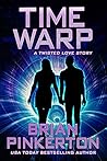 Time Warp: A Twisted Love Story