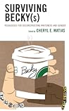 Surviving Becky(s...
