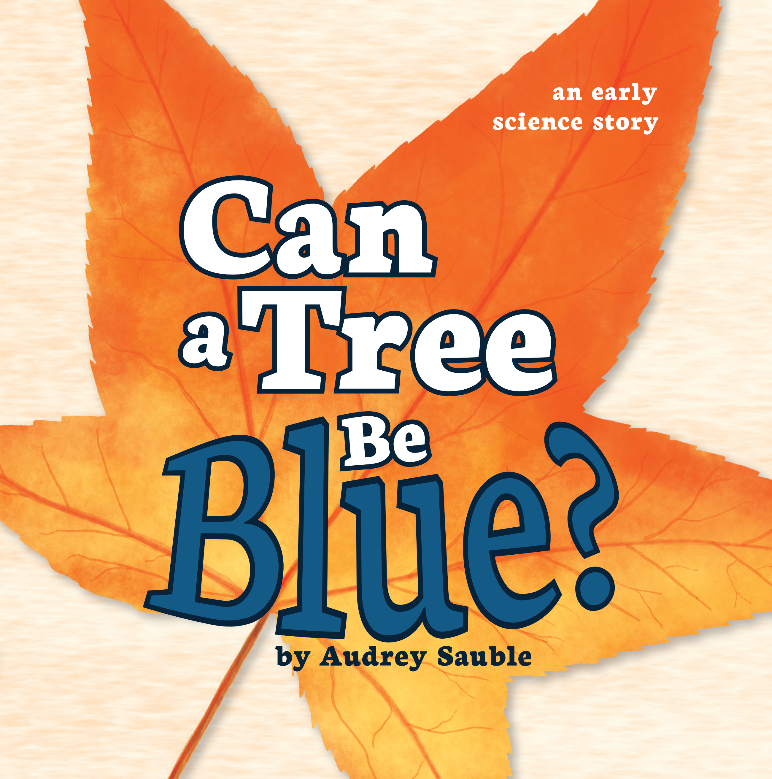 Can a Tree Be Blue?