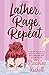 Lather, Rage, Repeat - Frank Talk on Night Sweats, Day Drinki... by Starshine Roshell