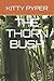 The Thorn Bush by Willow Styles