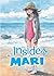 Inside Mari, Volume 6 by Shuzo Oshimi