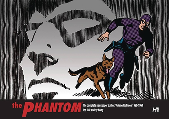 The Phantom: The Complete Newspaper Dailies Volume 18: 1962-1964 (Hardcover)