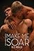 Make Me Soar (Collars and Cuffs, #6)