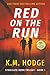 Red on the Run (Syndicate-born Trilogy #1)