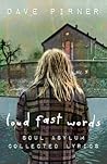 Loud Fast Words by Dave Pirner