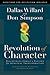 Revolution of Character: Discovering Christ's Pattern for Spiritual Transformation