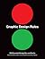 Graphic Design Rules: 365 Essential Dos and Don'ts