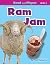 Ram Jam (Read and Rhyme Level 2)