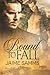 Bound to Fall