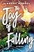 The Joy of Falling by Lindsay Harrel