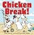 Chicken Break!: A Counting Book