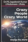 Crazy People Crazy World: Change the World