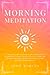 MORNING MEDITATION: 10 Minu...