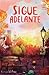 Sigue adelante (Serie Ideas...